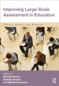 Improving Large-Scale Assessment in Education: Theory, Issues, and Practice - Marielle Simon, Kadriye Ercikan, Michel Rousseau