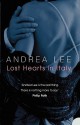 Lost Hearts In Italy: A Novel - Andrea Lee