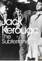 The Subterraneans and Pic - Jack Kerouac