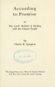 According to promise: or, The Lord's method of dealing with his chosen people - Charles H. Spurgeon