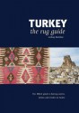 Turkey: The Hali Rug Guide - Anthony Hazeldine, John Carswell, John Mills, John Scott, Andrew Finkel