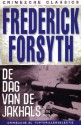 De dag van de Jakhals - Frederick Forsyth, JF Niessen-Hossele