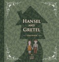 Hansel and Gretel: A Pop-Up Book - Jacob Grimm, Louise Rowe