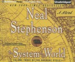 The System of the World (Baroque Cycle) - Neal Stephenson, Simon Prebble, Kevin Pariseau