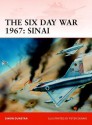 The Six Day War 1967: Sinai - Simon Dunstan, Peter Dennis