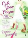 Pick Your Poison - Leann Sweeney