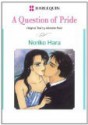 A Question of Pride (Harlequin Romance Manga) - Michelle Reid, Noriko Hara