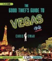 The Good Thief's Guide to Vegas - Chris Ewan, Simon Vance