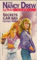 Secrets Can Kill (Nancy Drew: Files, #1) - Carolyn Keene