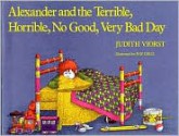 Alexander and the Terrible, Horrible, No Good, Very Bad Day - Judith Viorst, Ray Cruz