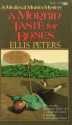 A Morbid Taste for Bones - Ellis Peters