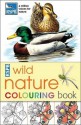 RSPB Wild Nature Colouring Book - Carol Jonas, Robin Bouttell, Ian Jackson, Sandra Pond