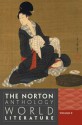 The Norton Anthology of World Literature - Martin Puchner, Suzanne Conklin Akbari, Wiebke Denecke