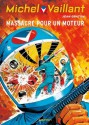 Michel Vaillant, Tome 21 : Massacre pour un moteur - Jean Graton