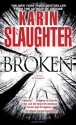 Broken (Georgia, #2) - Karin Slaughter