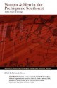 Women and Men in the Prehispanic Southwest: Labor, Power and Prestige - Patricia L. Crown