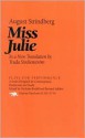 Miss Julie (Plays For Performance) - August Strindberg