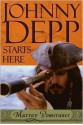 Johnny Depp Starts Here - Murray Pomerance