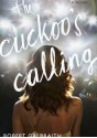 The Cuckoo's Calling - Robert Galbraith