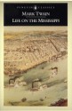 Life on the Mississippi - Mark Twain, James M. Cox