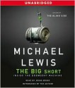 The Big Short: Inside the Doomsday Machine - Michael Lewis, Jesse Boggs