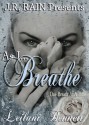 As I Breathe - Leilani Bennett