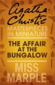 The Affair at the Bungalow: A Miss Marple Short Story - Agatha Christie