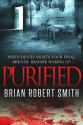 Purified - Brian Robert Smith