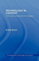 Technology in Context: Technology Assessment for Managers - Ernest Braun