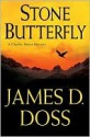 Stone Butterfly (Charlie Moon Series #11) - James D. Doss