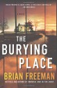 The Burying Place - Brian Freeman