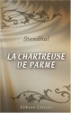 La chartreuse de Parme - Stendhal