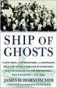 Ship of Ghosts - James D. Hornfischer