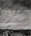 Between Sky and Earth - Liberto Macarro, Liberto Macarro, Daniel Pennac