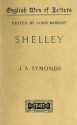 Shelley - John Addington Symonds