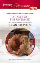 A Taste of the Untamed - Susan Stephens