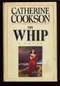 The Whip - Catherine Cookson