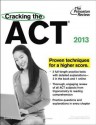 Cracking the ACT, 2013 Edition - Princeton Review