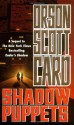 Shadow Puppets - Orson Scott Card