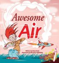 Awesome Air (Science Rocks) - Rena Korb