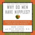 Why Do Men Have Nipples? (Audio) - Mark Leyner, Billy Goldberg