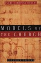 Models of the Church - Avery Dulles