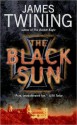 The Black Sun - James Twining