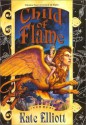 Child of Flame - Kate Elliott