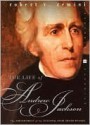 Life of Andrew Jackson - Robert V. Remini