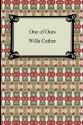 One of Ours - Willa Cather