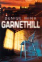 Garnethill - Denise Mina