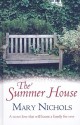 The Summer House - Mary Nichols