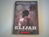 Elijah Of Buxton - Christopher Paul Curtis