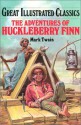The Adventures of Huckleberry Finn (Great Illustrated Classics) - Deidre S. Laiken, Mark Twain